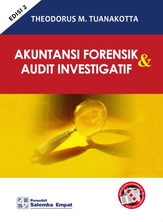 AKUNTANSI FORENSIK DAN AUDIT INVESTIGASI (KP 1-2017)