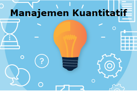 Manajemen Kuantitatif KP (A)