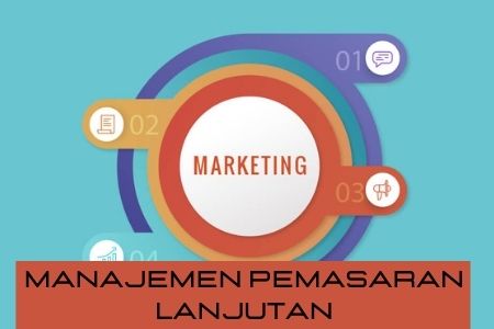 Manajemen Pemasaran Lanjutan KP