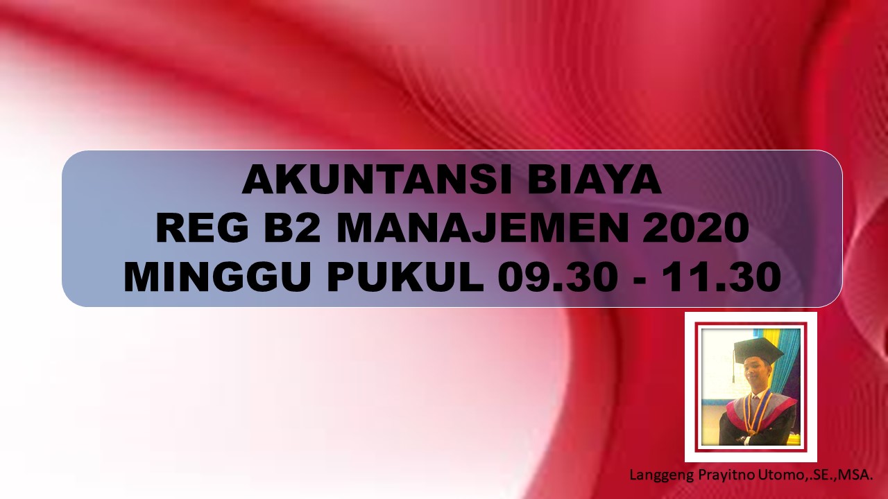 Akuntansi Biaya Reg B-2