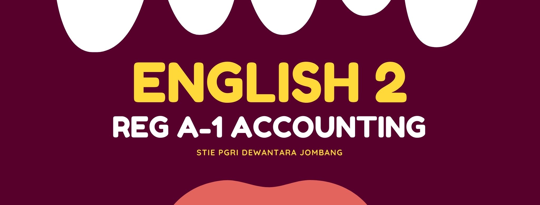 Bahasa Inggris 2 (REG A1-2020)